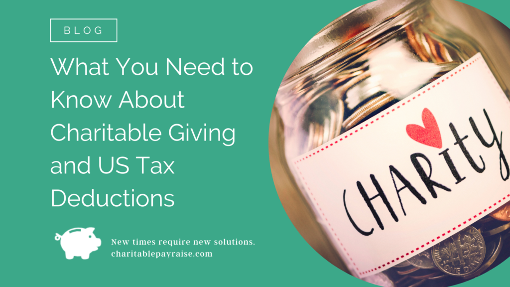 What You Need to Know About Charitable Giving and US Tax Deductions